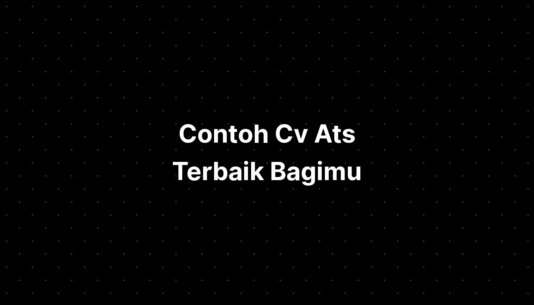 contoh-cv-ats-terbaik-bagimu-imagesee-riset